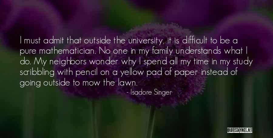 Atormentarte Quotes By Isadore Singer Atormentarte Quotes By Isadore Singer