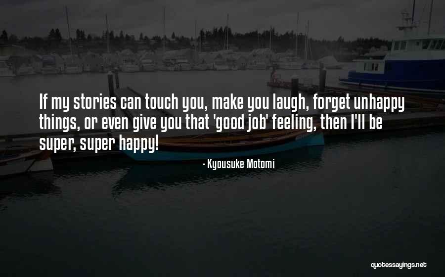 Atousa Sobhi Quotes By Kyousuke Motomi Atousa Sobhi Quotes By Kyousuke Motomi
