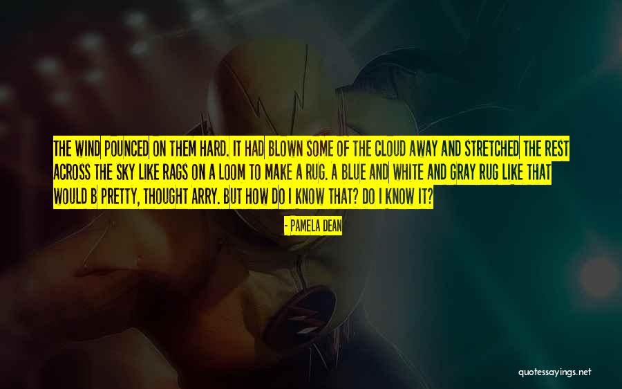 Atp4pneumatics Quotes By Pamela Dean Atp4pneumatics Quotes By Pamela Dean