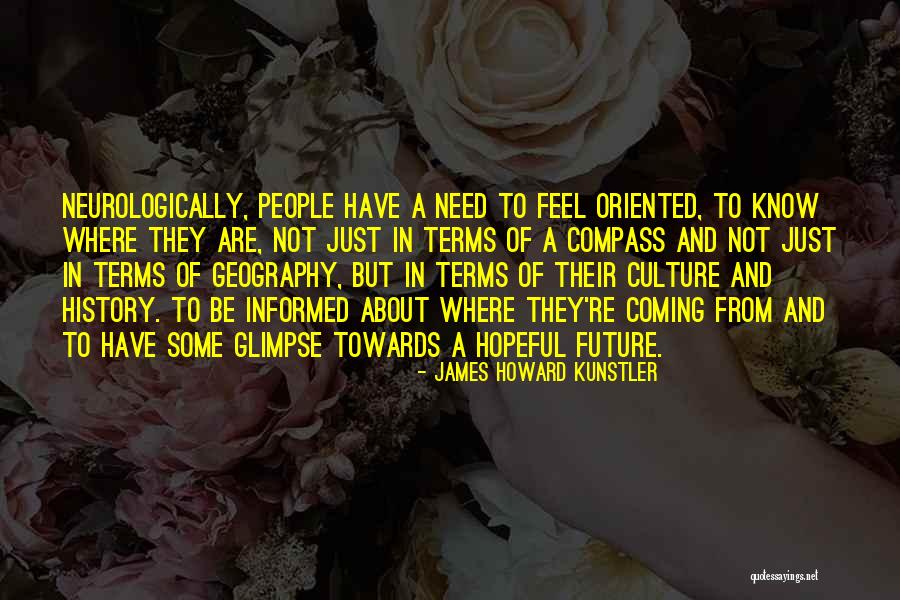 Atracadores Disparan Quotes By James Howard Kunstler Atracadores Disparan Quotes By James Howard Kunstler