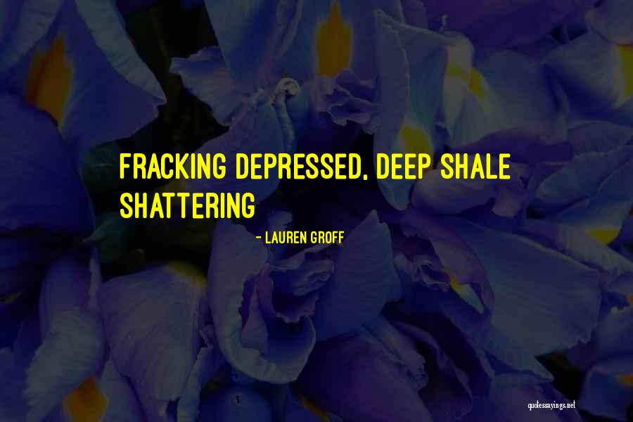 Atraccion Quotes By Lauren Groff Atraccion Quotes By Lauren Groff