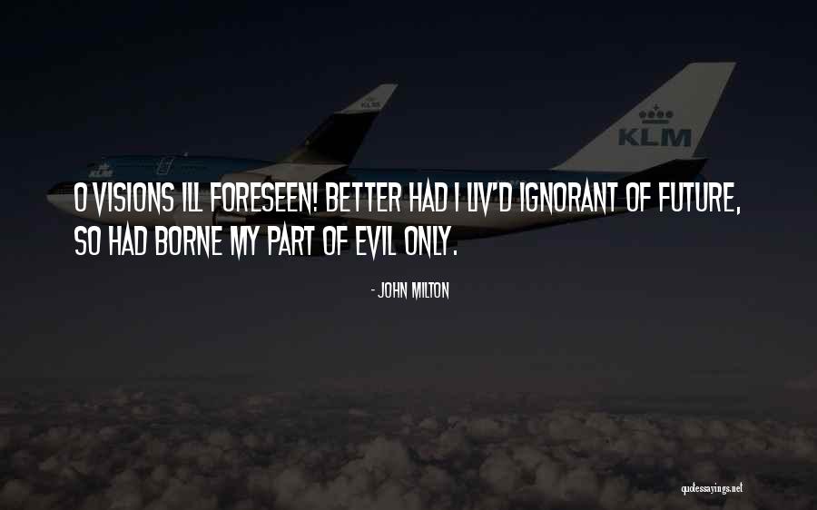 Atracoes Quotes By John Milton Atracoes Quotes By John Milton