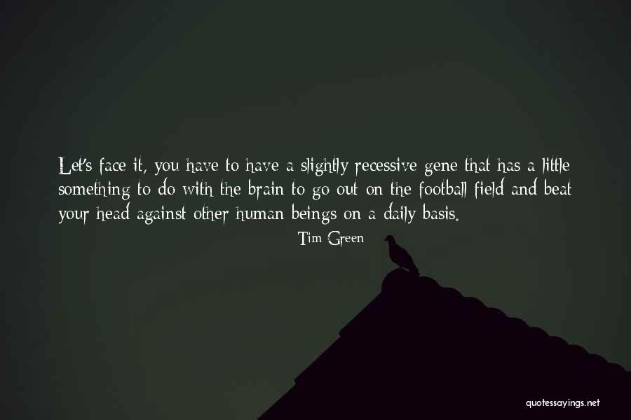 Atracoes Quotes By Tim Green Atracoes Quotes By Tim Green