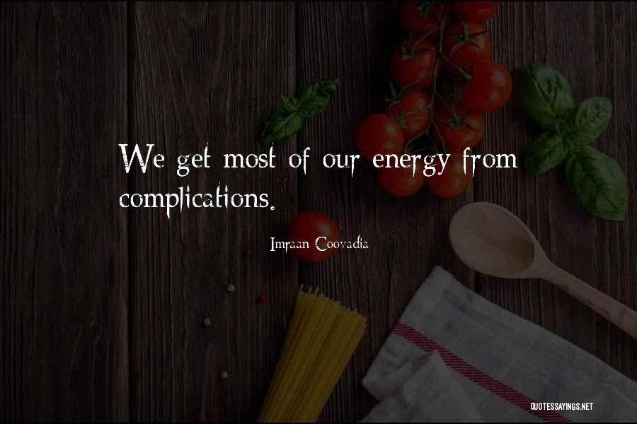 Atracurium Quotes By Imraan Coovadia Atracurium Quotes By Imraan Coovadia