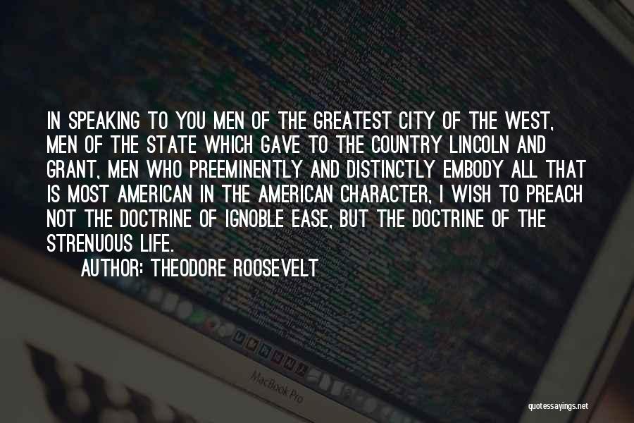 Atradius Anywhere Quotes By Theodore Roosevelt