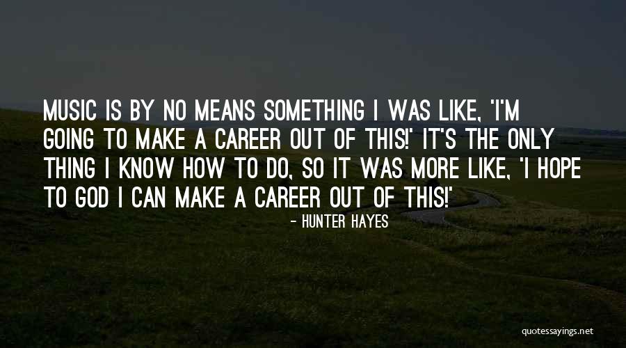 Atraente Sinonimos Quotes By Hunter Hayes Atraente Sinonimos Quotes By Hunter Hayes