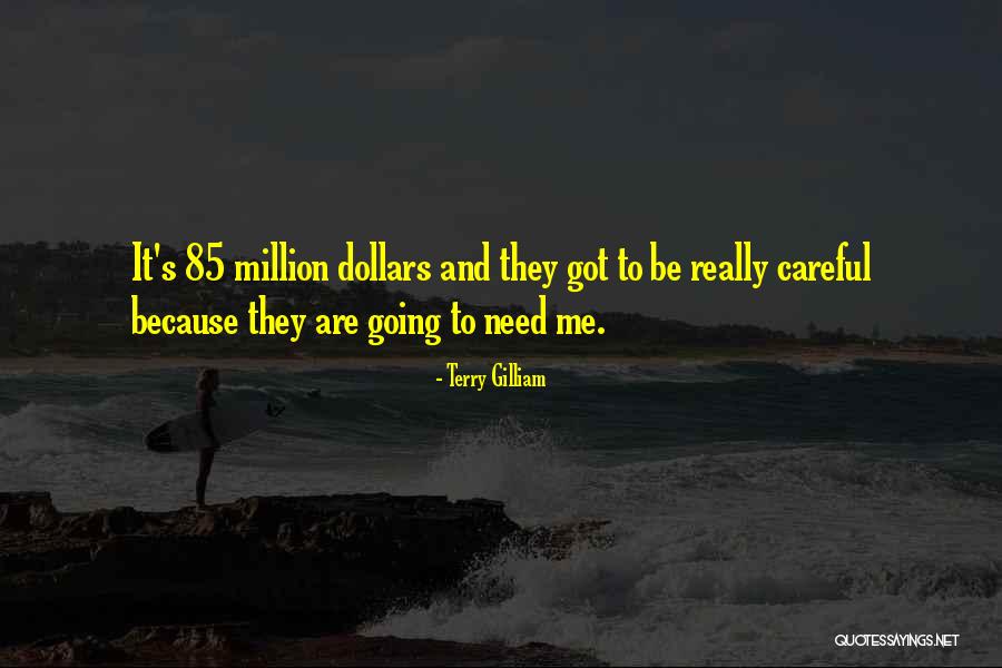 Atrair Energias Quotes By Terry Gilliam Atrair Energias Quotes By Terry Gilliam