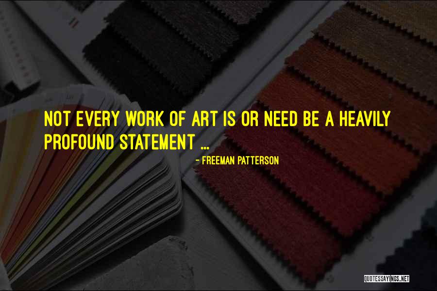 Atramenta Quotes By Freeman Patterson