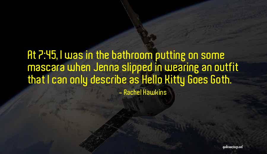 Atraosys Quotes By Rachel Hawkins Atraosys Quotes By Rachel Hawkins