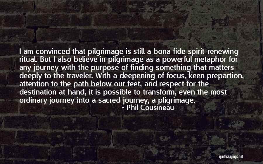 Atrapado En Quotes By Phil Cousineau Atrapado En Quotes By Phil Cousineau