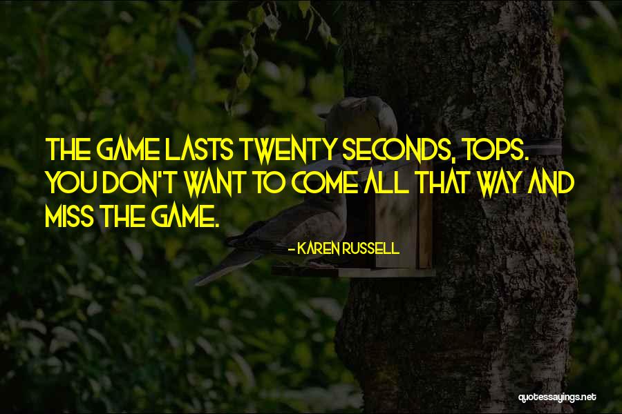 Atravesaban Quotes By Karen Russell Atravesaban Quotes By Karen Russell