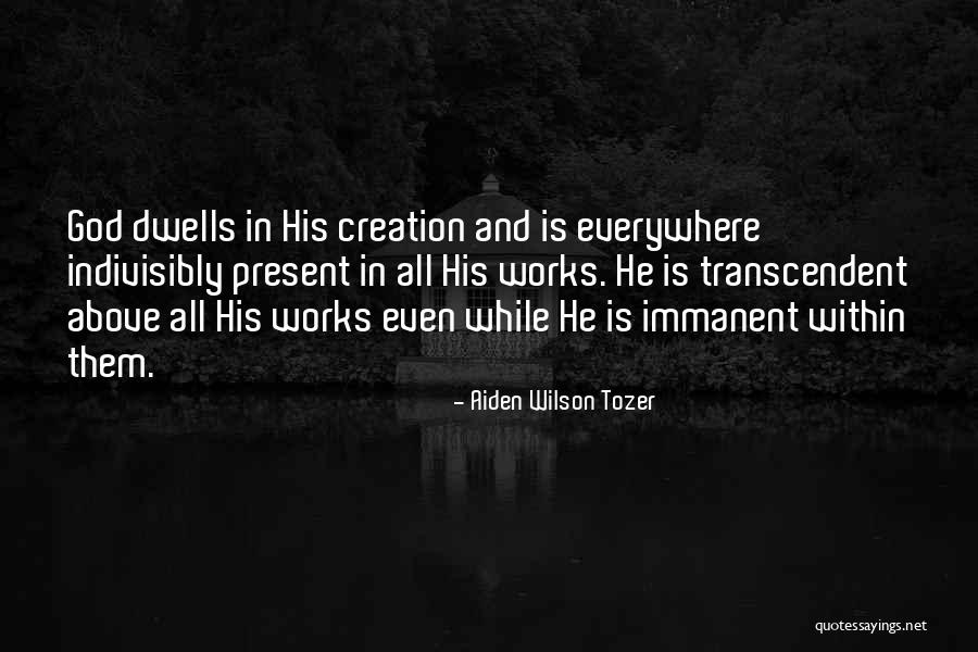 Atravesar A Nado Quotes By Aiden Wilson Tozer Atravesar A Nado Quotes By Aiden Wilson Tozer