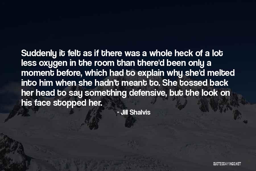 Atravesar In English Quotes By Jill Shalvis Atravesar In English Quotes By Jill Shalvis