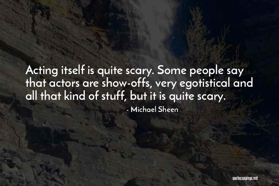 Atravessar A Ponte Quotes By Michael Sheen Atravessar A Ponte Quotes By Michael Sheen