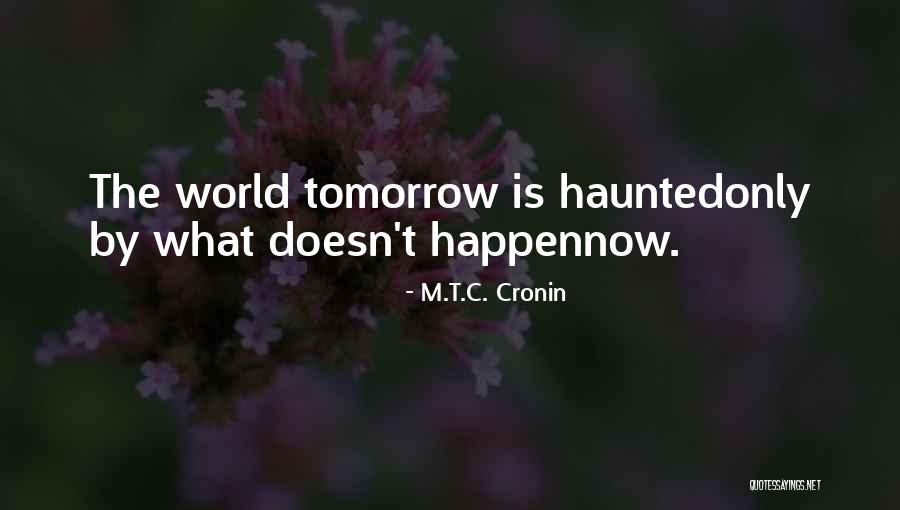 Atravessar Song Quotes By M.T.C. Cronin Atravessar Song Quotes By M.T.C. Cronin