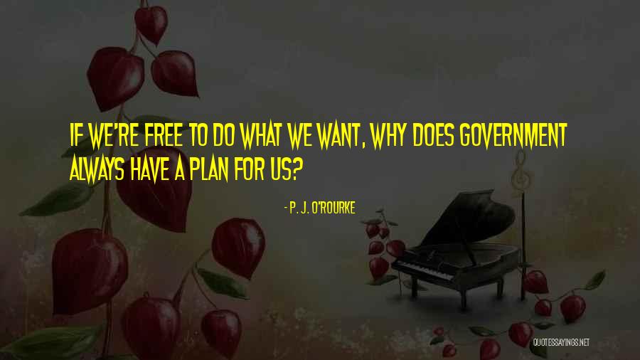 Atravessar Song Quotes By P. J. O'Rourke Atravessar Song Quotes By P. J. O'Rourke