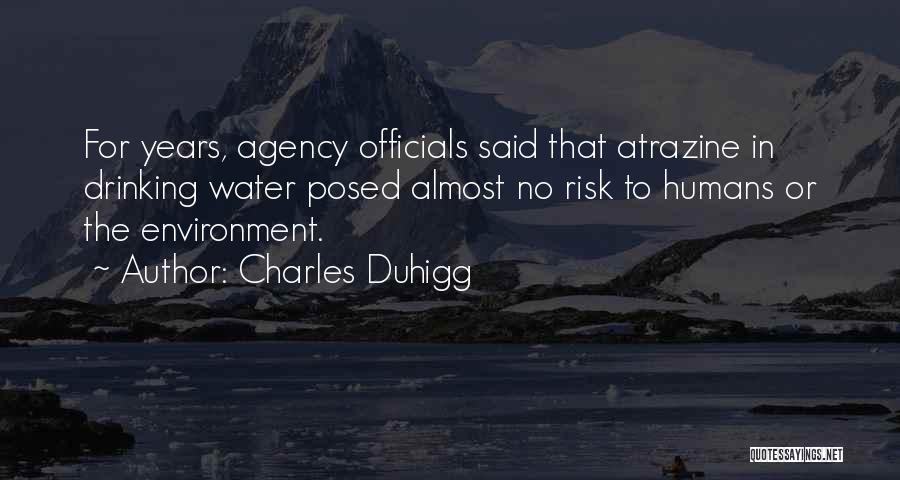 Atrazine Quotes By Charles Duhigg