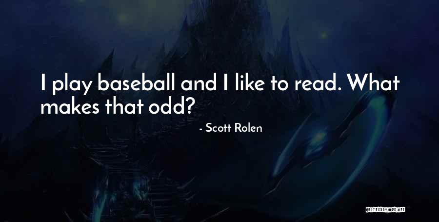 Atresia Quotes By Scott Rolen Atresia Quotes By Scott Rolen