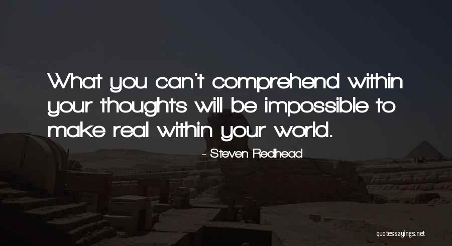 Atrevete A Sonar Quotes By Steven Redhead Atrevete A Sonar Quotes By Steven Redhead
