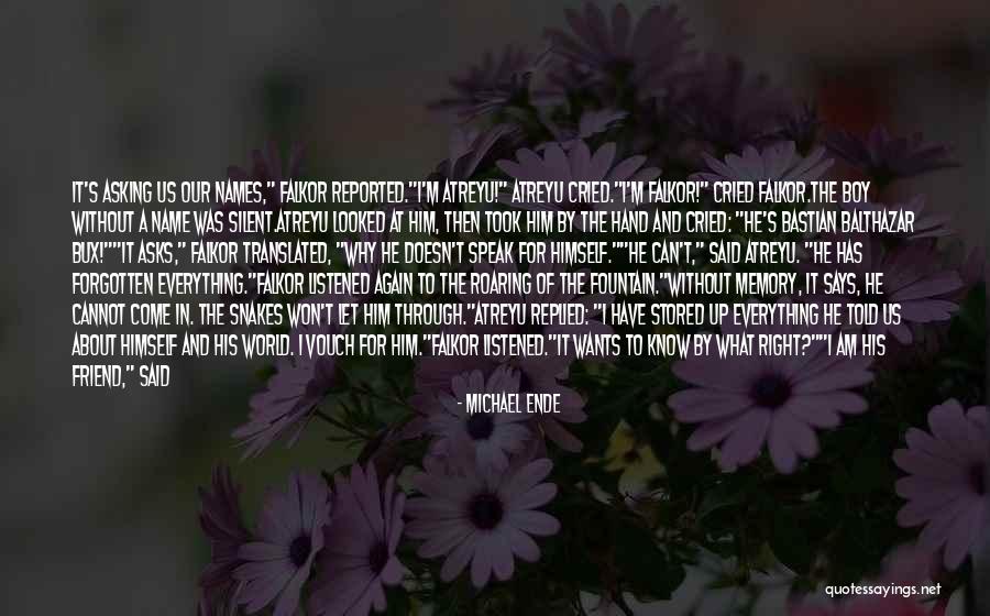 Atreyu Quotes By Michael Ende Atreyu Quotes By Michael Ende