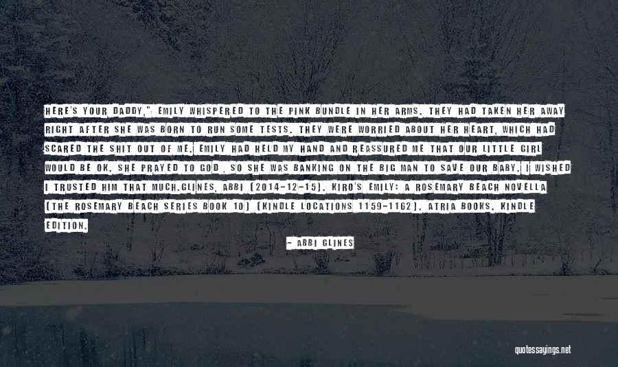 Atria Books Quotes By Abbi Glines Atria Books Quotes By Abbi Glines