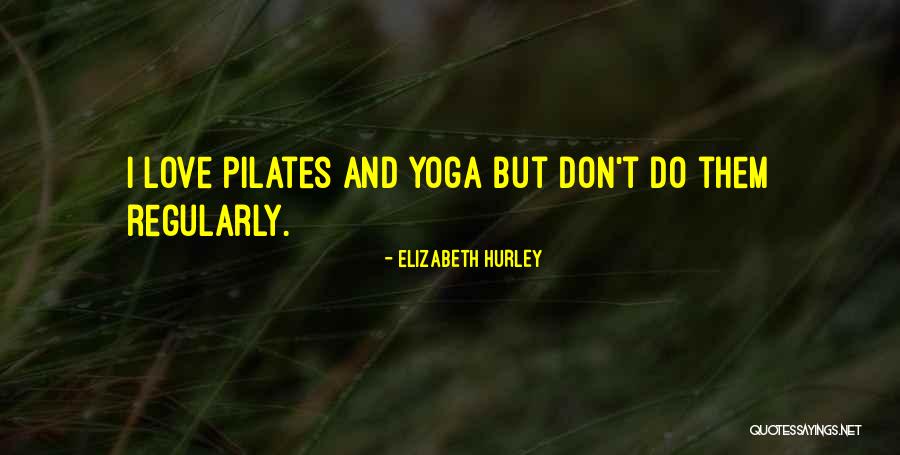 Atribuible Significado Quotes By Elizabeth Hurley Atribuible Significado Quotes By Elizabeth Hurley