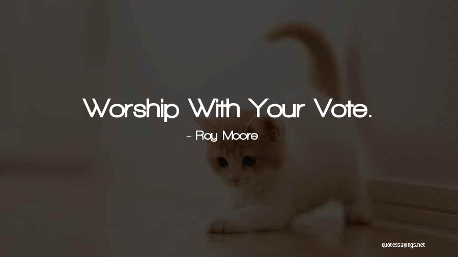 Atribuible Significado Quotes By Roy Moore Atribuible Significado Quotes By Roy Moore
