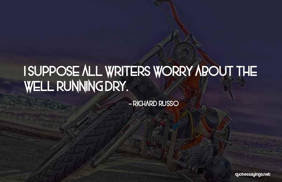 Atribuimet Quotes By Richard Russo Atribuimet Quotes By Richard Russo