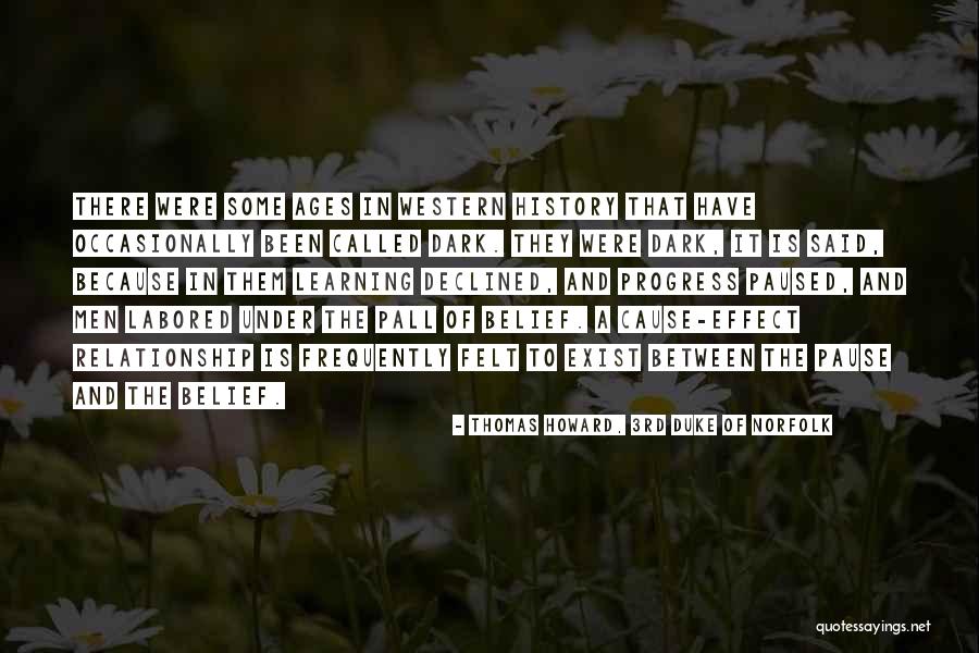 Atribuir Culpa Quotes By Thomas Howard, 3rd Duke Of Norfolk Atribuir Culpa Quotes By Thomas Howard, 3rd Duke Of Norfolk