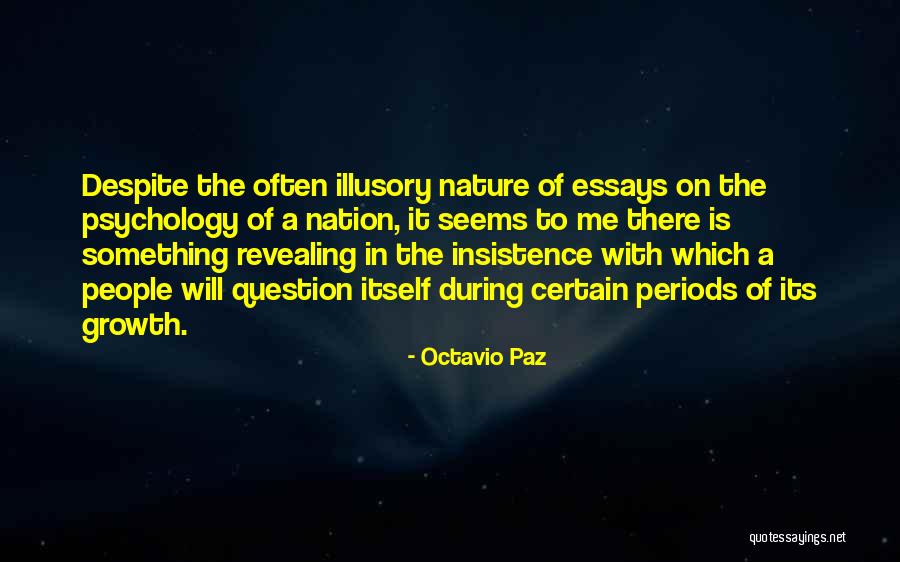 Atrides Odyssey Quotes By Octavio Paz Atrides Odyssey Quotes By Octavio Paz