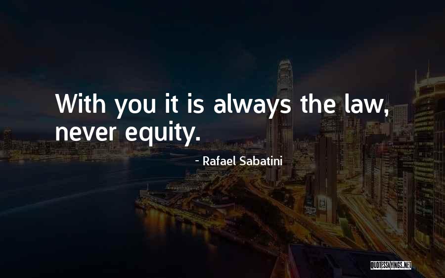 Atrillation Quotes By Rafael Sabatini Atrillation Quotes By Rafael Sabatini