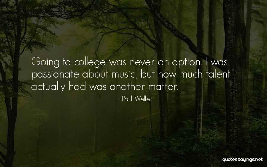 Atroce In English Quotes By Paul Weller Atroce In English Quotes By Paul Weller
