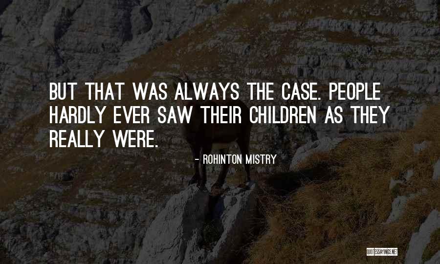 Atrocidad Significado Quotes By Rohinton Mistry Atrocidad Significado Quotes By Rohinton Mistry