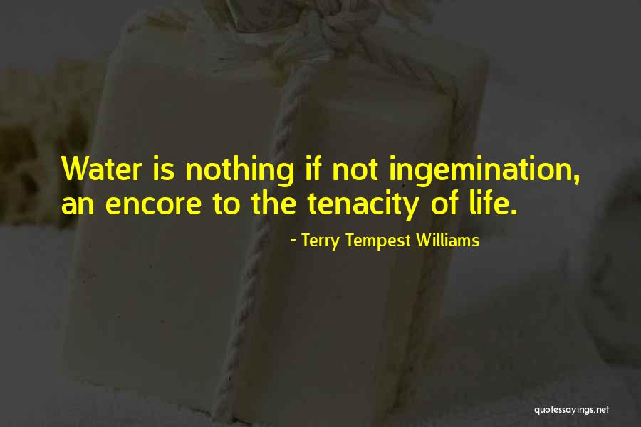 Atrocious Movie Quotes By Terry Tempest Williams Atrocious Movie Quotes By Terry Tempest Williams