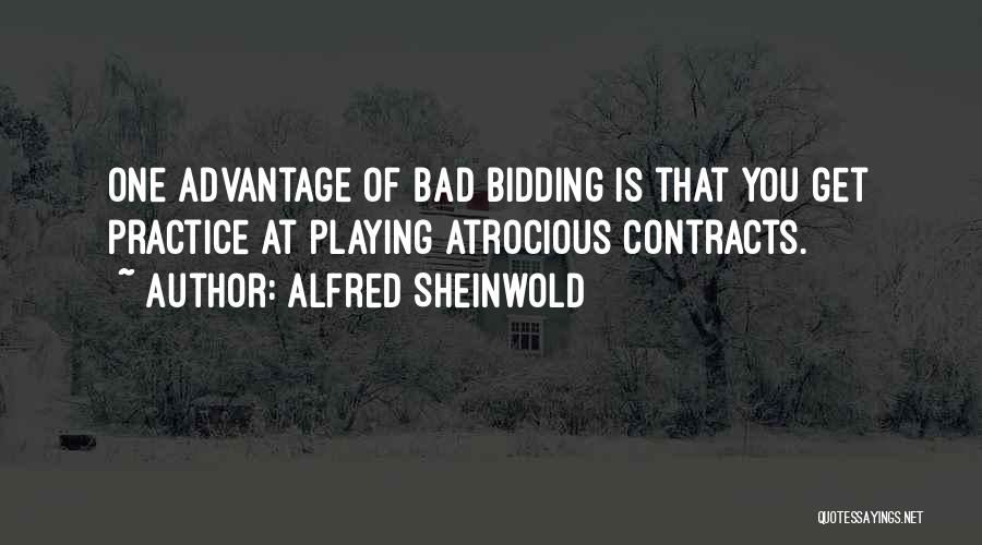 Atrocious Quotes By Alfred Sheinwold