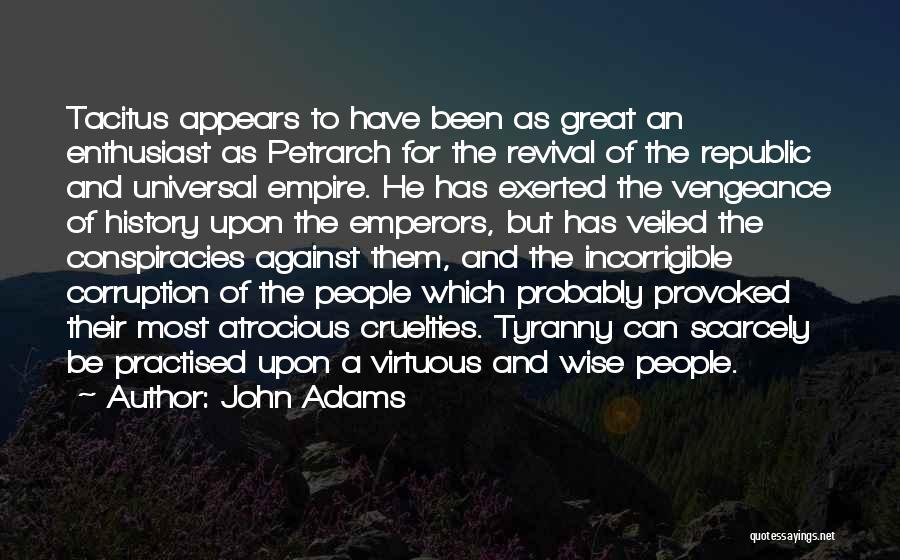 Atrocious Quotes By John Adams