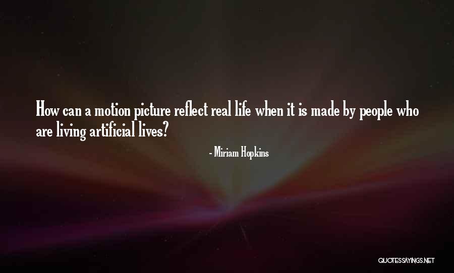 Atrodi At Kiribas Quotes By Miriam Hopkins Atrodi At Kiribas Quotes By Miriam Hopkins