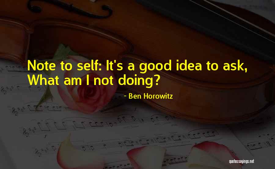 Atropellado English Quotes By Ben Horowitz Atropellado English Quotes By Ben Horowitz