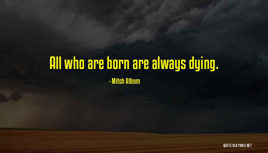 Atropellado Quotes By Mitch Albom Atropellado Quotes By Mitch Albom