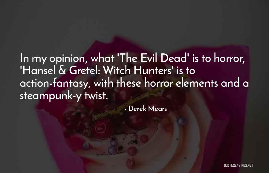 Atropellan Hermanos Quotes By Derek Mears Atropellan Hermanos Quotes By Derek Mears