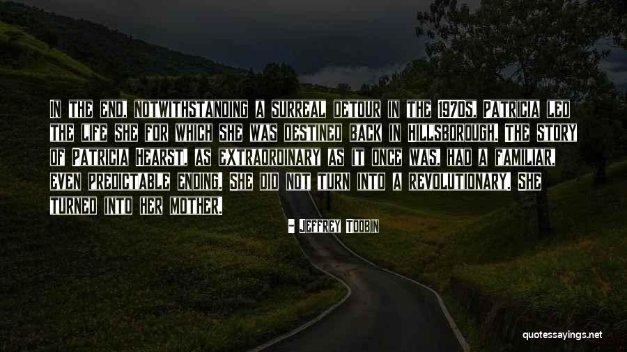 Atropellos De Personas Quotes By Jeffrey Toobin Atropellos De Personas Quotes By Jeffrey Toobin