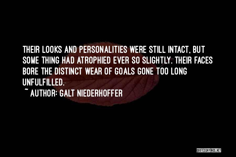 Atrophied Quotes By Galt Niederhoffer