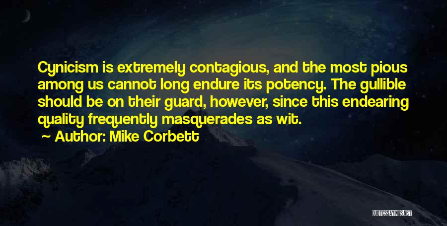 Atrophy Muscular Quotes By Mike Corbett