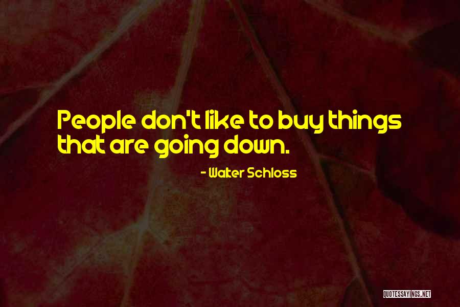 Atropic Quotes By Walter Schloss Atropic Quotes By Walter Schloss