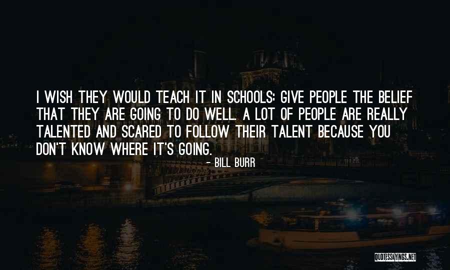 Atrozmente Definicion Quotes By Bill Burr Atrozmente Definicion Quotes By Bill Burr