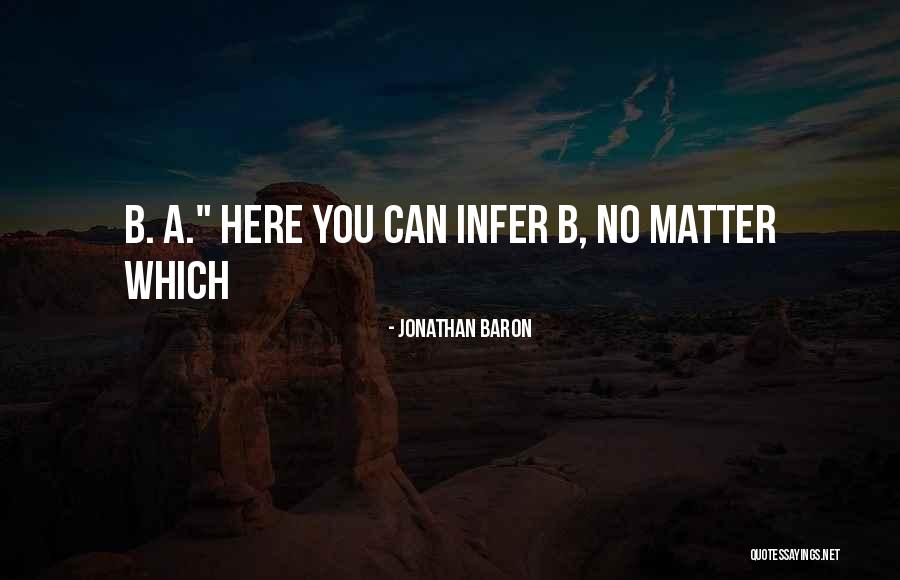 Atsakymai 7 Quotes By Jonathan Baron Atsakymai 7 Quotes By Jonathan Baron