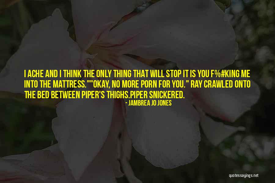 Atsarginis Ratas Quotes By Jambrea Jo Jones Atsarginis Ratas Quotes By Jambrea Jo Jones