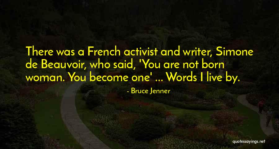 Atsina Quotes By Bruce Jenner