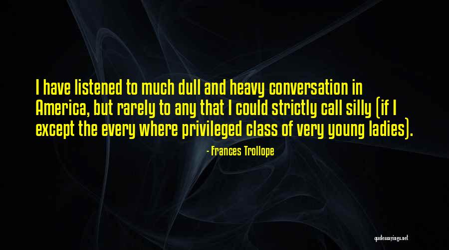 Atspalvis Quotes By Frances Trollope Atspalvis Quotes By Frances Trollope
