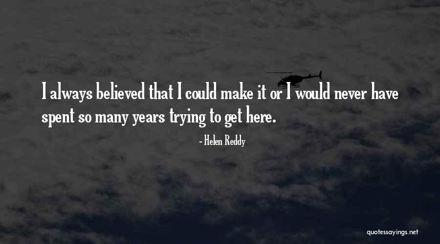 Atsuko Jackson Quotes By Helen Reddy Atsuko Jackson Quotes By Helen Reddy